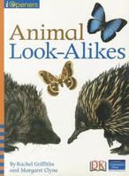 Animal Look-Alikes 0765251728 Book Cover