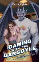 Gaming with the Gargoyle 1917032390 Book Cover