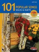 101 Popular Songs for Alto Sax * Solos & Duets 1585609978 Book Cover