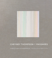 Cheyney Thompson: Passages 0262047276 Book Cover
