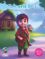 Tom and Oris: The Boy and an Astronaut B0C128SZF4 Book Cover