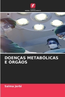 Doenças Metabólicas E Órgãos (Portuguese Edition) 6630024370 Book Cover