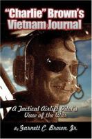 Charlie Brown's Vietnam Journal 1424130212 Book Cover