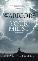 Warriors In Your Midst: Second Edition 1951648021 Book Cover