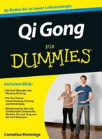 Qi Gong Fur Dummies 3527706852 Book Cover