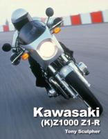 Kawasaki (K)Z1000 & Z1-R 184797144X Book Cover