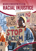 Racial Injustice 1678204005 Book Cover