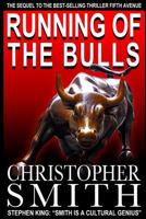 Running of the Bulls 1463548397 Book Cover