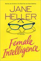 Female Intelligence 0312979886 Book Cover