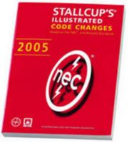 Stallcup's Illustrated Codes Changes 2005 087765638X Book Cover