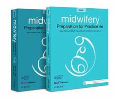 Midwifery: Preparation for Practice 0729539288 Book Cover