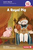 A Royal Pig: Book 10 B0CPM4J3K8 Book Cover