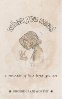 When You Need A Reminder Of How Loved You Are: a nurturing book to motivate and inspire 0648839672 Book Cover