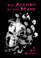 The Allure of the Mask 0615374336 Book Cover