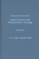Algal Cultures and Phytoplankton Ecology 0299067602 Book Cover
