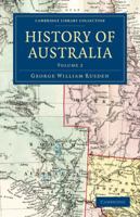 History of Australia; Volume 2 1018386572 Book Cover