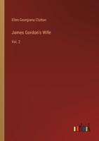 James Gordon's Wife: Vol. 2 3368127667 Book Cover