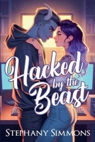 Hacked by the Beast B0FF7RYSS7 Book Cover