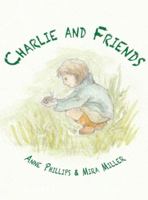 Charlie and Friends 180381697X Book Cover