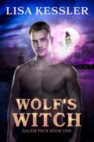 Wolf's Witch: Fated Mates Paranormal Romance with Shifters, Witches and Magic... 1737454076 Book Cover