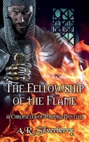 The Fellowship of the Flame 0984103732 Book Cover