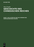 Das Altertum Und Das Werden Des Konfuzianischen Staates 3111240002 Book Cover