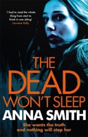 The Dead Won't Sleep 0857384929 Book Cover