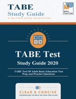 TABE Test Study Guide 2020: TABE Test Of Adult Basic Education Test Prep and Practice Questions 1950159345 Book Cover