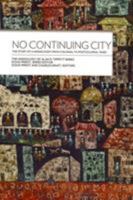 No Continuing City*: The Story of a Missiologist from Colonial to Postcolonial Times 0878084789 Book Cover