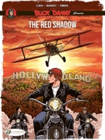 Buck Danny Vol. 11 - The Red Shadow (Buck Danny Classics) 1800442084 Book Cover