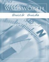 Custom Enrichment Module: Wadsworth Quick Guide for Career Planning 1413022642 Book Cover