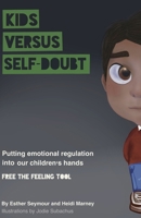 Kids Versus Self-Doubt B0CS6S2J4B Book Cover