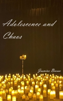 Adolescence & Chaos 9357614486 Book Cover