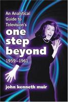 Analytical Guide to Television's One Step Beyond, 1959-1961 078642849X Book Cover