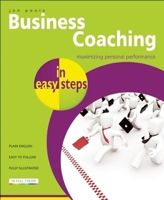 Business Coaching in easy steps 1840783842 Book Cover