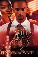 When A Wife's Fed Up 2: Kalena's Revenge B0B4FKFP5Z Book Cover