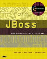 JBoss Administration and Development (Kaleidoscope) 0672323478 Book Cover
