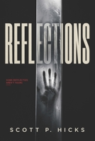 Reflections: A Thriller B0F2VFGWQ2 Book Cover
