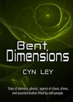 Bent Dimensions 1733385916 Book Cover