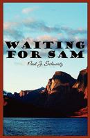 Waiting for Sam 1607494272 Book Cover