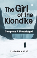 A Girl of the Klondike 153049110X Book Cover