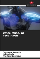 Osteo-muscular hydatidosis 6208206456 Book Cover