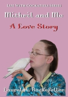 Mithril and Me: A Love Story B09BF6B33Y Book Cover