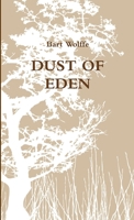 Dust of Eden 129164685X Book Cover