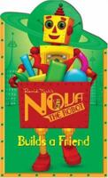 Nova the Robot Builds a Friend: David Kirk's Nova the Robot 0448438143 Book Cover