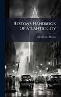 Heston's Handbook Of Atlantic City 102433130X Book Cover