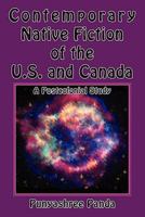 Contemporary Native Fiction of the Us and Canada: A Postcolonial Study 0982046790 Book Cover