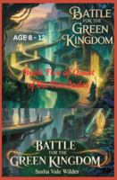 BATTLE FOR THE GREEN KINGDOM: The Final Stand for the Heart of the World (Quest of the Five Jades) B0G4MLCHLK Book Cover