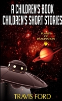 A Children's Book Children's Short Stories 1105743969 Book Cover