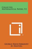 Collected Mathematical Papers, V2 1258814161 Book Cover